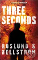 Three Seconds - Anders Roslund, Börge Hellström - kniha z kategorie Beletrie