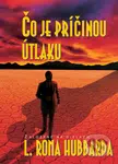 Čo je príčinou útlaku - Ron L. Hubbard - kniha z kategorie Spiritualita
