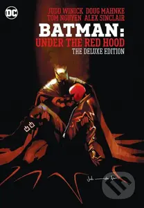 Batman: Under the Red Hood - Judd Winick, Doug Mahnke (Ilustrátor) - kniha z kategorie Komiksy
