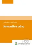 Komunálne právo - Jozef Tekeli, Lukáš Tomaš - kniha z kategorie Vysoké školy