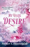 My Dark Desire - L.J. Shen, Parker S. Huntington - kniha z kategorie Romantická