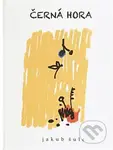 Černá hora - Jakub Šulc - kniha z kategorie Poezie