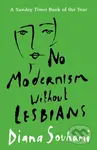 No Modernism Without Lesbians - Diana Souhami - kniha z kategorie Humanitní a společenské vědy