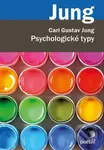 Psychologické typy - Carl Gustav Jung - kniha z kategorie Psychologie osobnosti