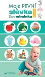 Moje první slůvka - Den miminka - kniha z kategorie Pro děti