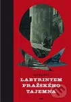 Labyrintem pražského tajemna - Pavel Růt - kniha z kategorie Historie