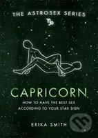 Astrosex: Capricorn - Erika W. Smith - kniha z kategorie Odborné a naučné