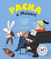 Packa a Mozart (Zvuková knížka) - Magali Le Huche - kniha z kategorie Pro děti