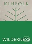 Kinfolk Wilderness - John Burns - kniha z kategorie Průvodci