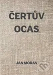 Čertův ocas - Jan Morav - kniha z kategorie Beletrie