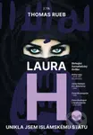 Laura H. (Unikla jsem Islámskému státu) - Thomas Rueb - kniha z kategorie Historie