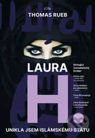 Laura H. (Unikla jsem Islámskému státu) - Thomas Rueb - kniha z kategorie Historie
