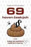 69 hoven českých - Vladimír Procházka