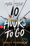 10 Hours to Go - Keely Parrack - kniha z kategorie Beletrie pro děti