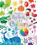 Big Book Of Colours - Felicity Brooks - kniha z kategorie Pro děti
