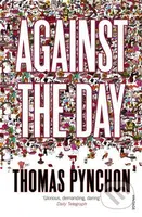 Against the Day - Thomas Pynchon - kniha z kategorie Beletrie