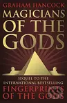 Magicians of the Gods - Graham Hancock - kniha z kategorie Historie
