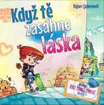 Když tě zasáhne láska (Kniha pro zamilované kluky) - kniha z kategorie Beletrie pro děti
