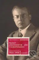 Pražský lingvistický kroužek v korespondenci (Korespondence z let 1923-1974  ) - kniha z kategorie Životopisy