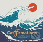 Catffirmations (Mindful Mantras to Awaken Your Inner Cat) - Lim Heng Swee (ilustrátor)