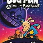 Dog Man 9 (Grime and Punishment) - Dav Pilkey - kniha z kategorie Komiksy