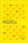 The Little Book of Politics - kniha z kategorie Politologie a politika