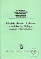 Lékařská chemie,biochemie a molekulární biologie (Praktická cvičení a semináře) - kniha z kategorie Vysoké školy