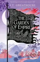 The Garden of Empire - J.T. Greathouse - kniha z kategorie Fantasy