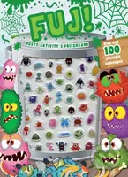 Fuj! Hustý aktivity s příšerkami (Více než 100 pěnových samolepek) - kniha z kategorie Samolepky