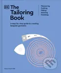 The Tailoring Book (Measuring. Cutting. Fitting. Altering. Finishing) - kniha z kategorie Móda