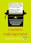 Charlieho malé tajomstvá - Stephen Chbosky
