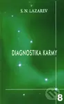 Diagnostika karmy 8 (Dialog se čtenáři) - Sergej N. Lazarev - kniha z kategorie Spiritualita