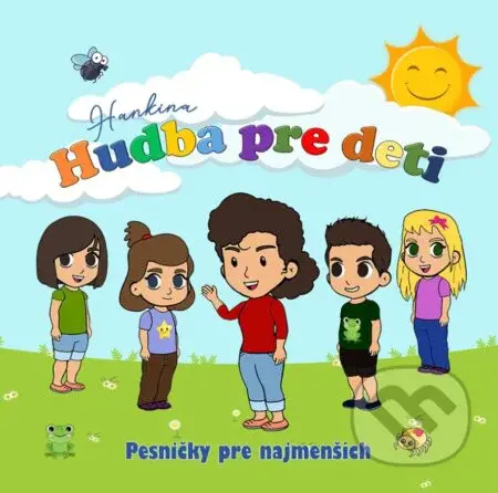 Hankina Hudba pre deti (CD Pesničky pre najmenších)