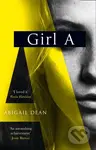 Girl A - Abigail Dean - kniha z kategorie Společenská beletrie