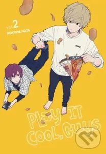Play It Cool, Guys 2 - Kokone Nata