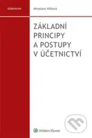 Základní principy a postupy v účetnictví - Miroslava Vlčková - kniha z kategorie Jednoduché účetnictví
