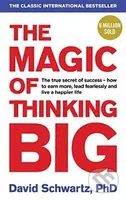 The Magic of Thinking Big - David Schwartz - kniha z kategorie Odborné a naučné