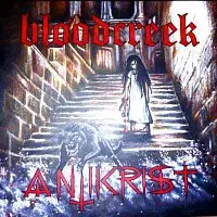 BloodCreek – ANTIKRIST