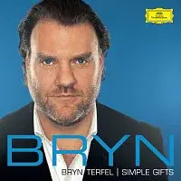 Bryn Terfel, London Symphony Orchestra, Barry Wordsworth – Simple Gifts