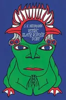 Vstříc zlaté ropuše doby - Jakub Šofar, Stanislav Kostka Neumann