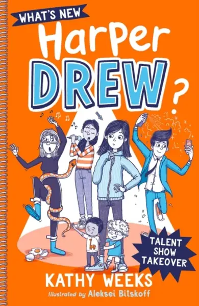 What's New, Harper Drew?: Talent Show Takeover - Kathy Weeks