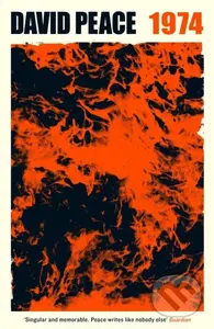 Red Riding 1974 (Now on Netflix) - David Peace - kniha z kategorie Detektivky, thrillery a horory