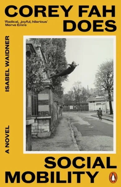 Corey Fah Does Social Mobility - Isabel Waidner