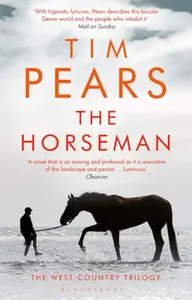 The Horseman - Tim Pears