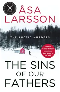 The Sins of our Fathers - Äsa Larssonová