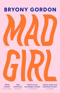 Mad Girl - Gordon Bryony