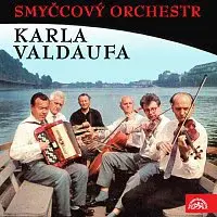 Smyčcový orchestr Karla Valdaufa – Smyčcový orchestr Karla Valdaufa