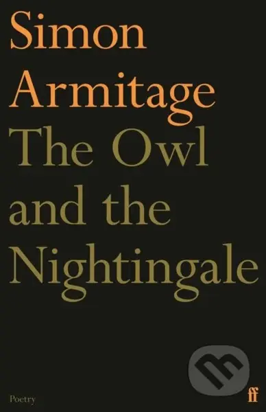 The Owl and the Nightingale - Simon Armitage