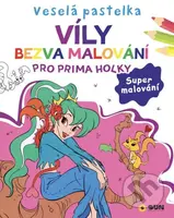 Veselá pastelka Víly (Bezvamalování pro prima holky)