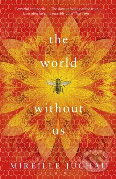 The World Without Us - Mireille Juchau - kniha z kategorie Společenská beletrie